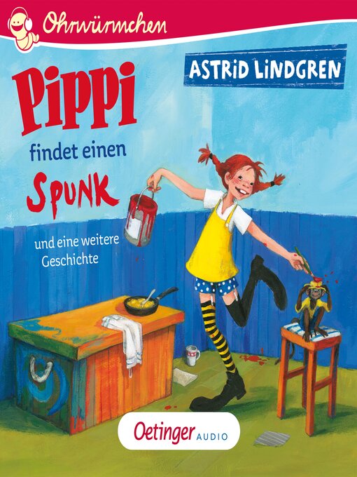 Title details for Pippi findet einen Spunk und eine weitere Geschichte by Astrid Lindgren - Wait list